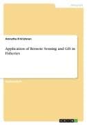Application of Remote Sensing and GIS in Fisheries