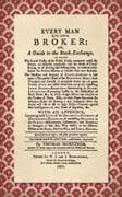 Every Man His Own Broker [1801]