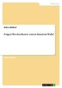Folgen Wechselkurse einem Random Walk?