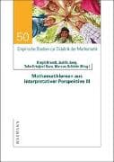 Mathematiklernen aus interpretativer Perspektive III