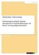 Schenkungssteuerliche Aspekte inkongruenter Kapitalerhöhungen auf Ebene von Kapitalgesellschaften