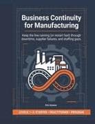 Business Continuity for Manufacturing Operations