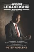 Longest Leadership Lessons