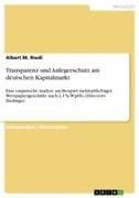 Transparenz und Anlegerschutz am deutschen Kapitalmarkt