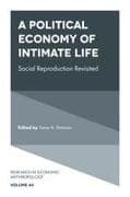 A Political Economy of Intimate Life