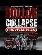 Working Family's 90-Day Dollar Collapse Survival Plan