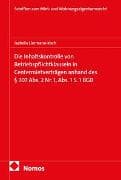Die Inhaltskontrolle von Betriebspflichtklauseln in Centermietverträgen anhand des § 307 Abs. 2 Nr. 1, Abs. 1 S. 1 BGB