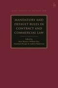 Mandatory and Default Rules in Contract and Commercial Law