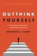 Outthink Yourself