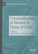 Criminalisation of Dissent in Times of Crisis