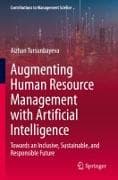 Augmenting Human Resource Management with Artificial Intelligence