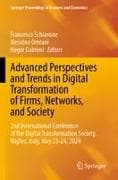 Advanced Perspectives and Trends in Digital Transformation of Firms, Networks, and Society