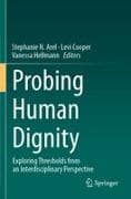 Probing Human Dignity