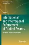 International and Interregional Enforcement of Arbitral Awards
