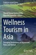 Wellness Tourism in Asia