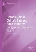 Qatar's Role in China's Belt and Road Initiative