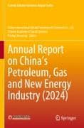 Annual Report on China's Petroleum, Gas and New Energy Industry (2024)