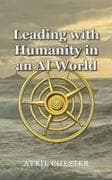 Leading with Humanity in an AI World