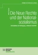 Die Neue Rechte und der Nationalsozialismus