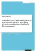 Auskunftsersuchen nach Artikel 15 DSGVO erfassen und fristgerecht weiterleiten (Unterweisung Kaufmann/Kauffrau für Büromanagement)