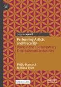 Performing Artists and Precarity