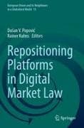 Repositioning Platforms in Digital Market Law