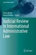 Judicial Review in International Administrative Law