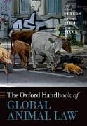 The Oxford Handbook of Global Animal Law