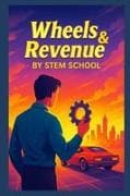 Wheels & Revenue