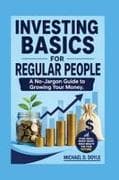 Investing Basics For Regular People