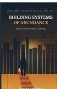Building Systems of Abundance