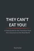They Can't Eat You!