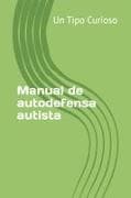Manual de autodefensa autista