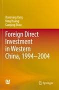 Foreign Direct Investment in Western China, 1994-2004