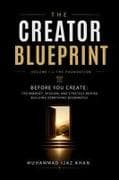 THE CREATOR BLUEPRINT
