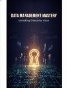 Data Management Mastery