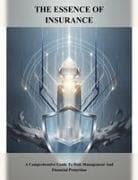 The Essence Of Insurance