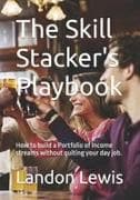 The Skill Stacker's Playbook
