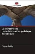 La réforme de l'administration publique au Kosovo