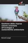 Gestione delle risorse umane orientata all'ecologia e sostenibilità ambientale