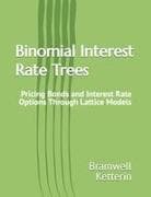 Binomial Interest Rate Trees
