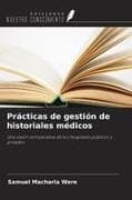 Prácticas de gestión de historiales médicos