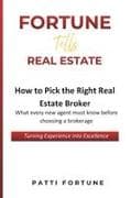 Fortune Tells Real Estate