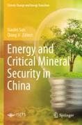 Energy and Critical Mineral Security in China
