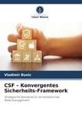 CSF - Konvergentes Sicherheits-Framework
