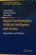 Digital Transformation, Artificial Intelligence and Society