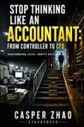 Stop Thinking Like an Accountant
