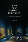 Who Owns Fashion Heritage?