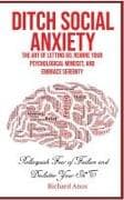 Ditch Social Anxiety