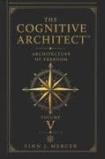 THE COGNITIVE ARCHITECT